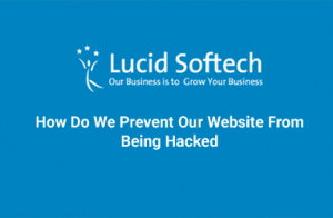 How Do We Prevent Our Website From Being Hacked