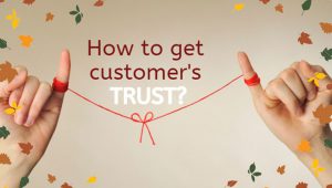 5 effective ideas to gain customer trust for your brand new ecommerce store