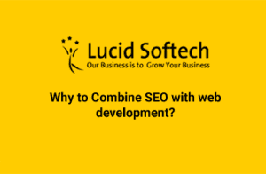 “Why to Combine SEO with web development?” is locked Why to Combine SEO with web development?