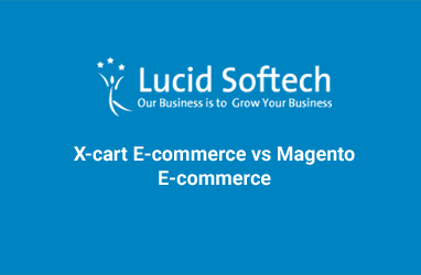 X-cart  E-commerce vs Magento E-commerce