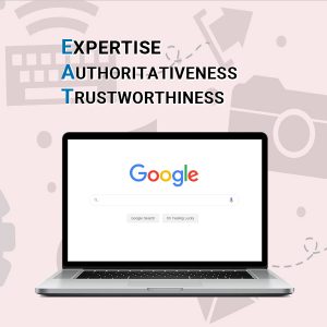 EAT - Expertise, Authoritativeness, Trustworthiness
